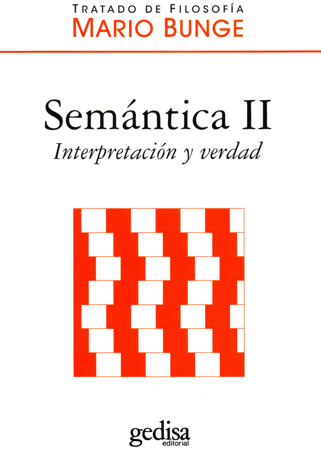 Semántica II: Interpretación y Verdad
