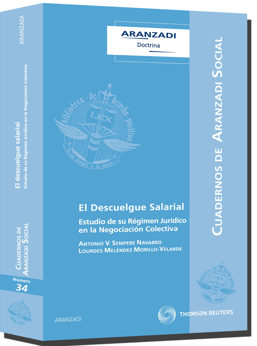 El Descuelgue Salarial - Estudio de su Régimen Jurídico en la Negociación Colectiva