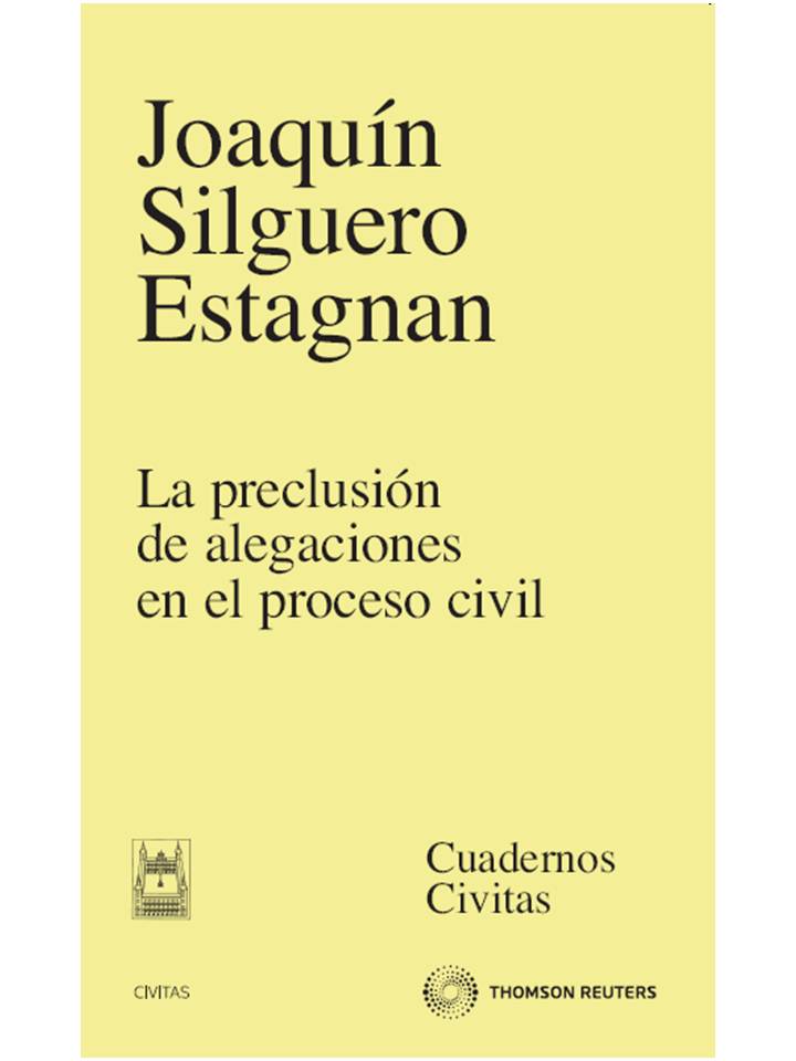 La preclusión de alegaciones en el proceso civil