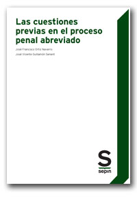 Las cuestiones previas en el proceso penal abreviado