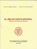 El delincuente español
