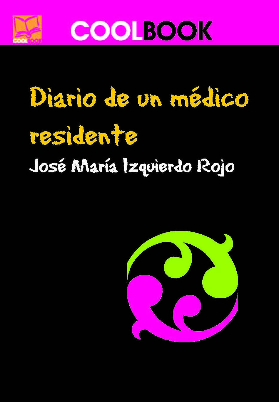 Diario de un médico residente