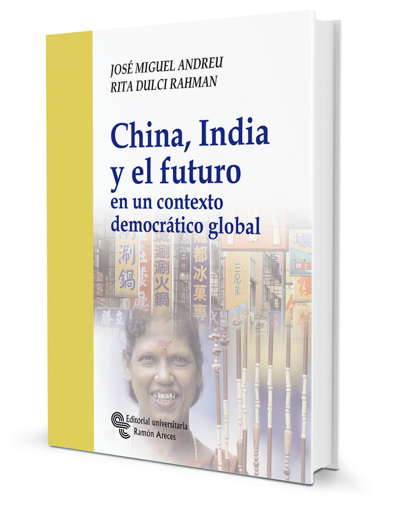 China, India y el Futuro