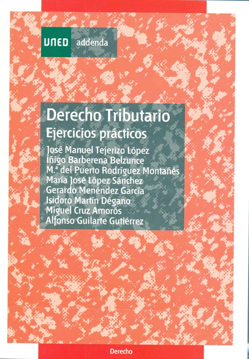 Derecho tributario: ejercicios prácticos