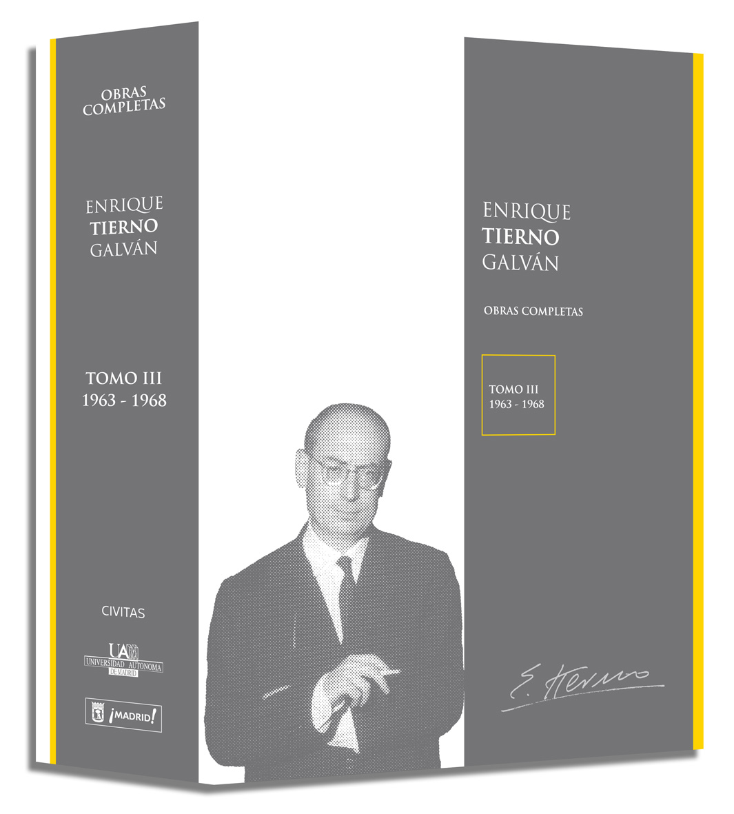 Enrique Tierno Galván. Obras completas. Tomo III (1963-1968)