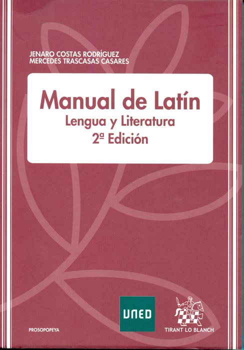 Manual de latín. Lengua y literatura. 2ª edición