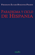 Paradigma y ciclo de Hispania