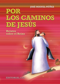 Por los caminos de Jesús