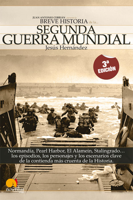 Breve historia de la Segunda Guerra Mundial