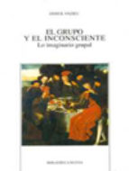 El grupo y el inconsciente