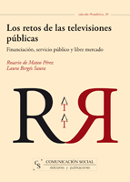 Los retos de las televisiones públicas: financiación, servicio público y libre mercado