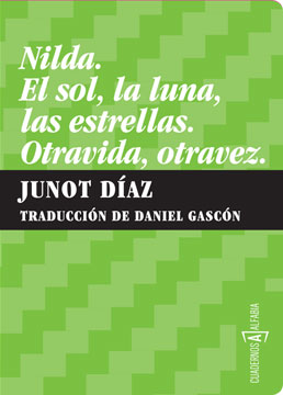 Nilda. El sol, la luna, las estrellas. Otravida, otravez