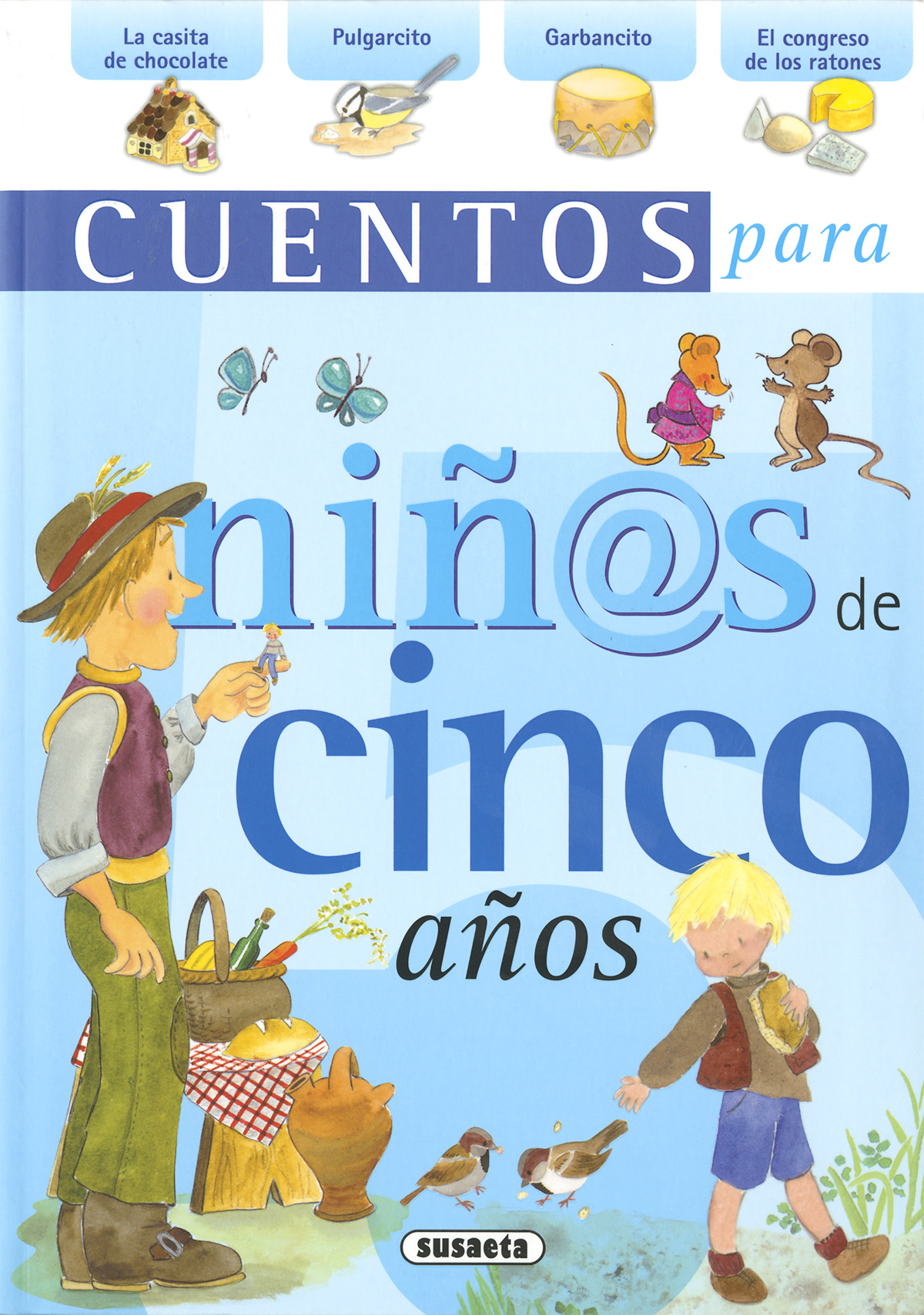 Cuentos para niñ@s de cinco años