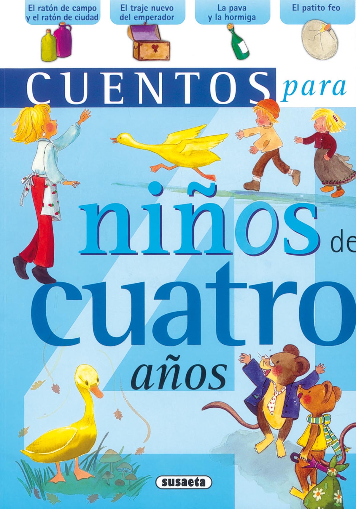 Cuentos para niñ@s de cuatro años