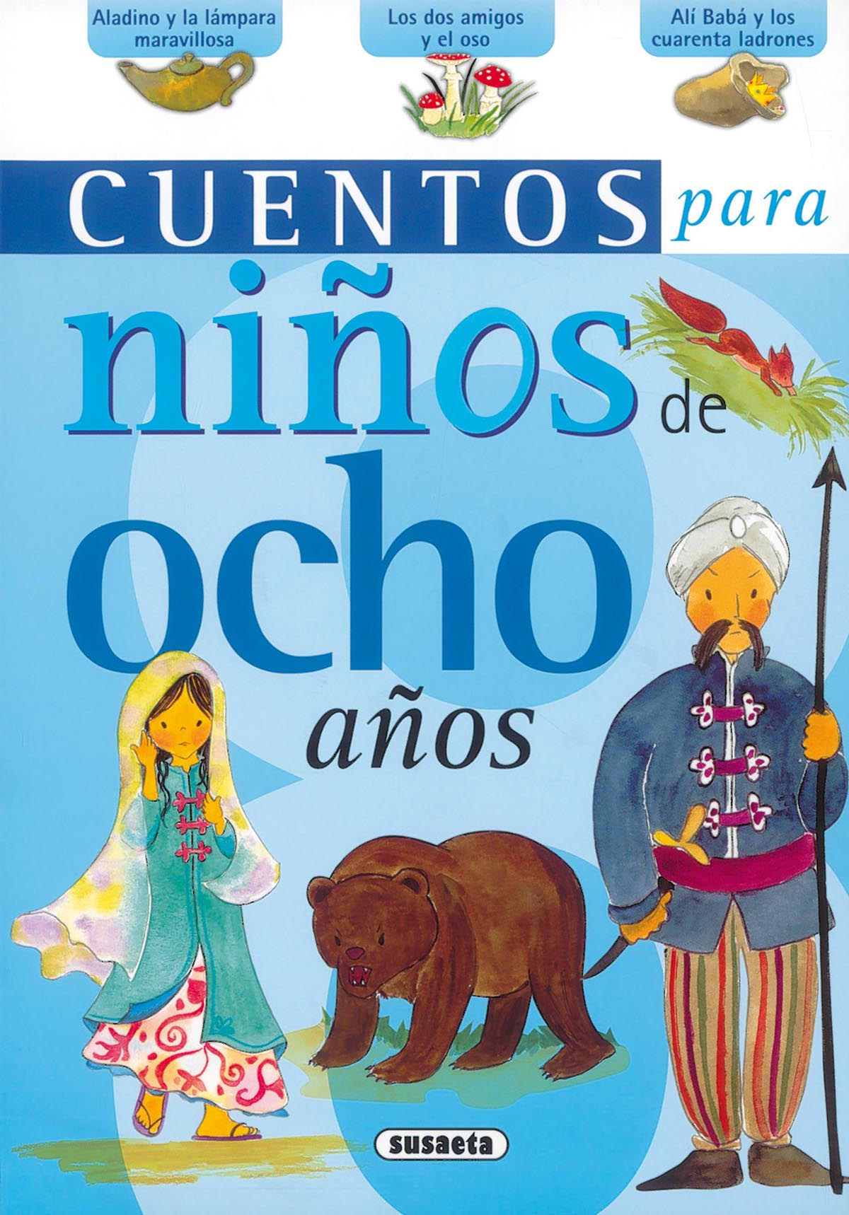 Cuentos para niñ@s de ocho años