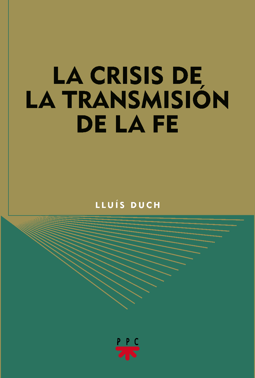 La crisis de la transmisión de la fe