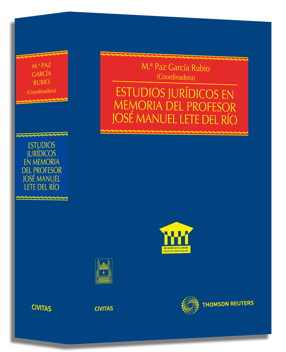 Estudios jurídicos en memoria del profesor José Manuel Lete del Río