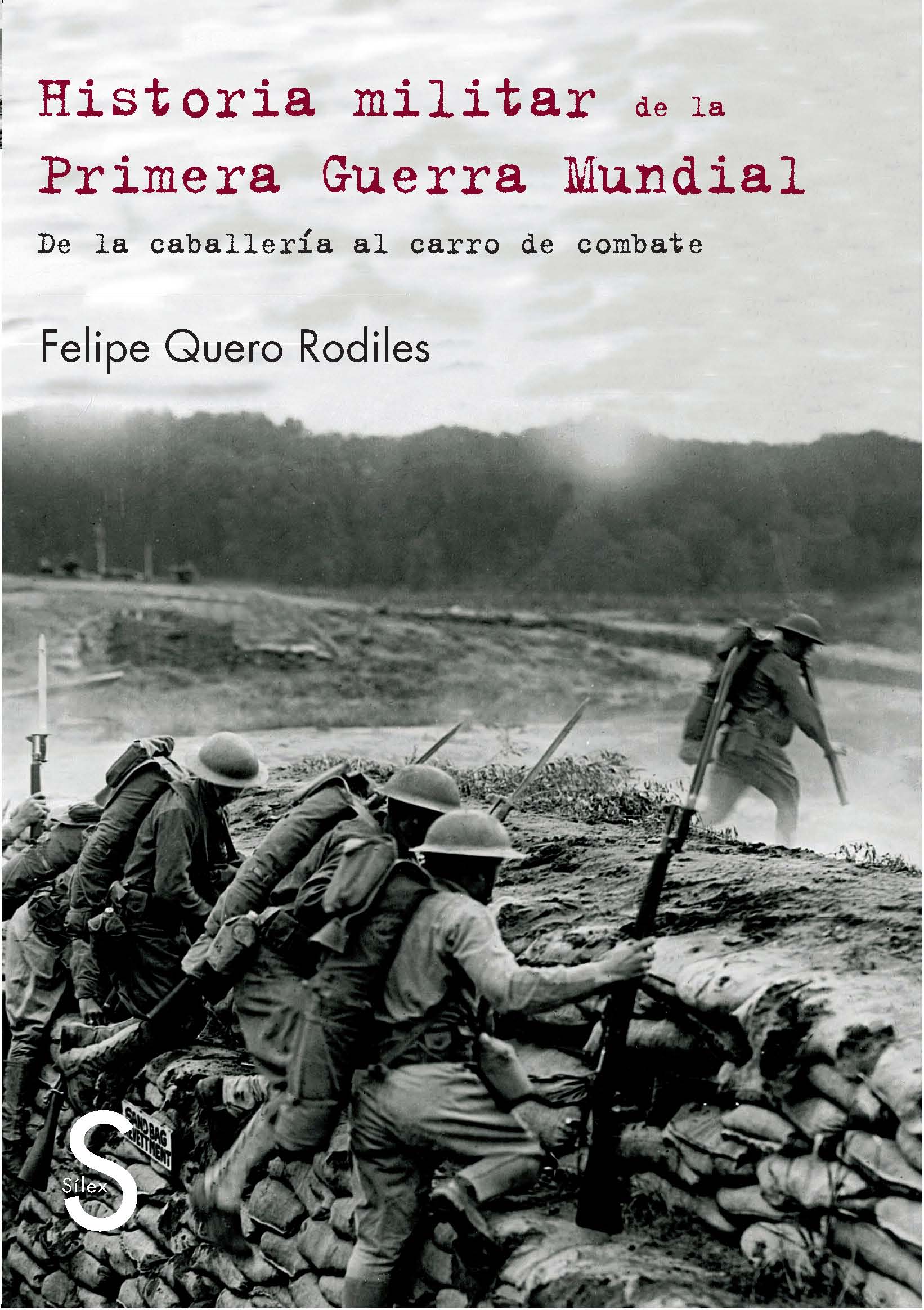 Historia Militar de la Primera Guerra Mundial