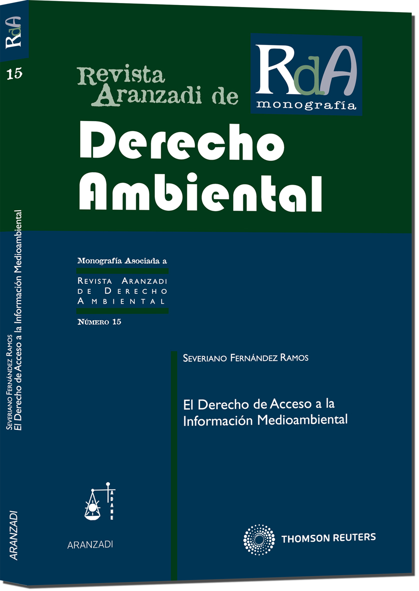 El Derecho de Acceso a la Información Medioambiental