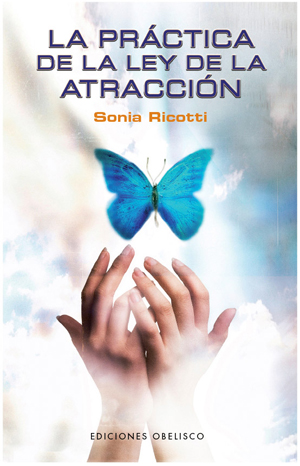 La práctica de le ley de la atracción