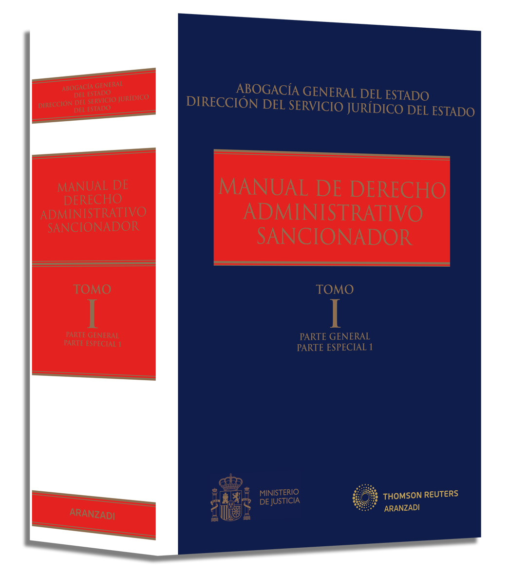 Manual de derecho administrativo sancionador (Tomo I) - Parte General. Parte Especial 1