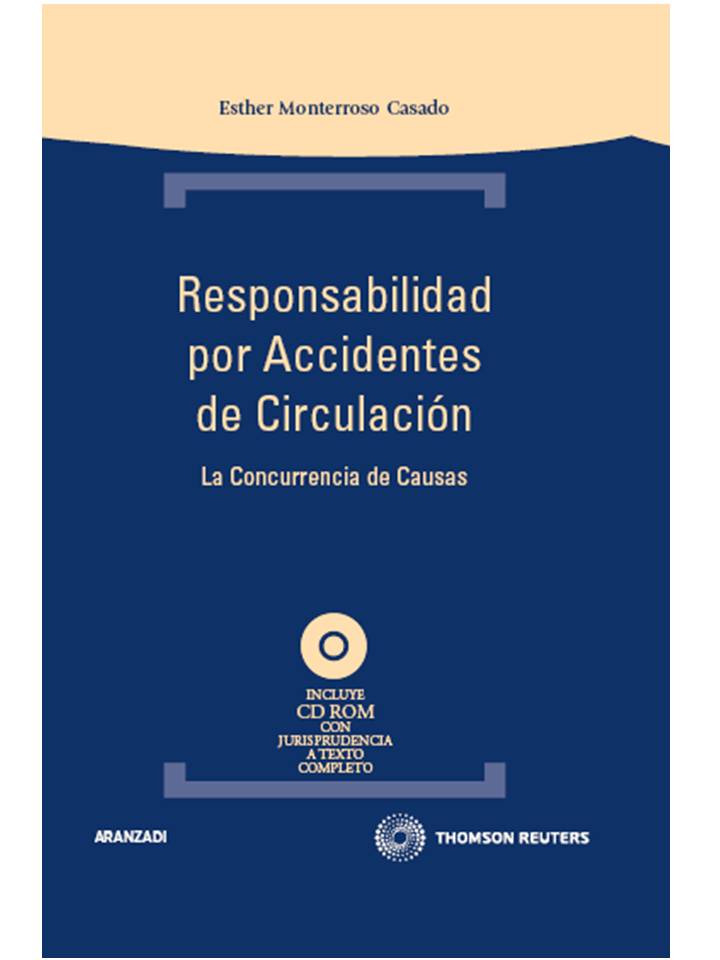 Responsabilidad por accidentes de circulación - La concurrencia de causas