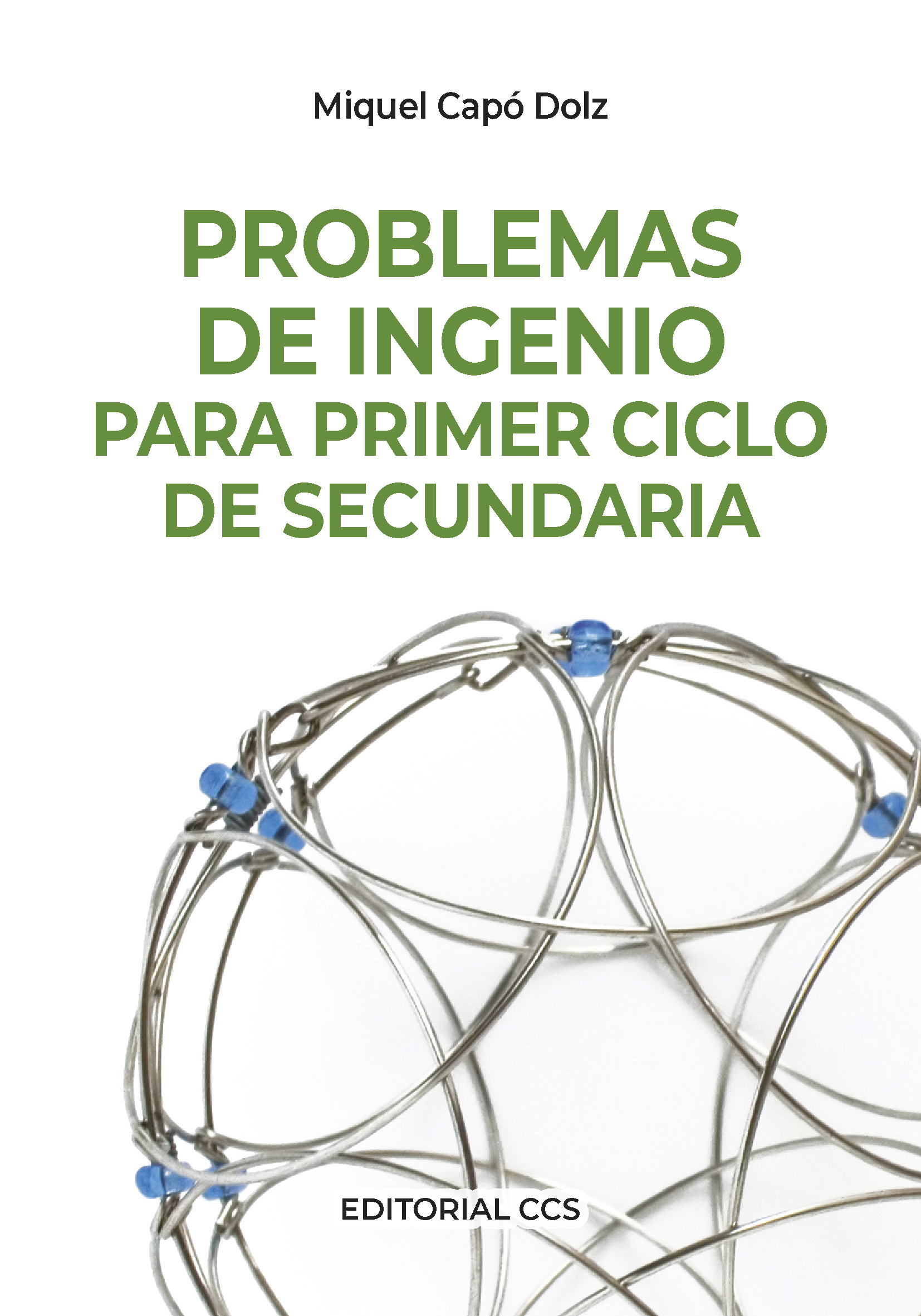 Problemas de ingenio para Primer Ciclo de Secundaria