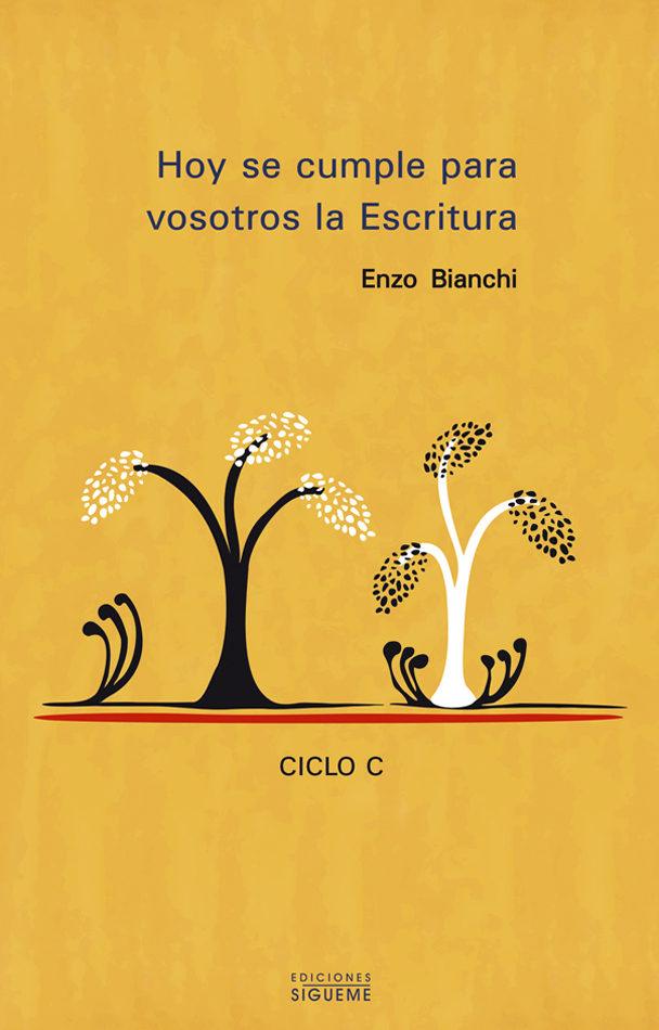 Hoy se cumple para vosotros la escritura (Ciclo C)
