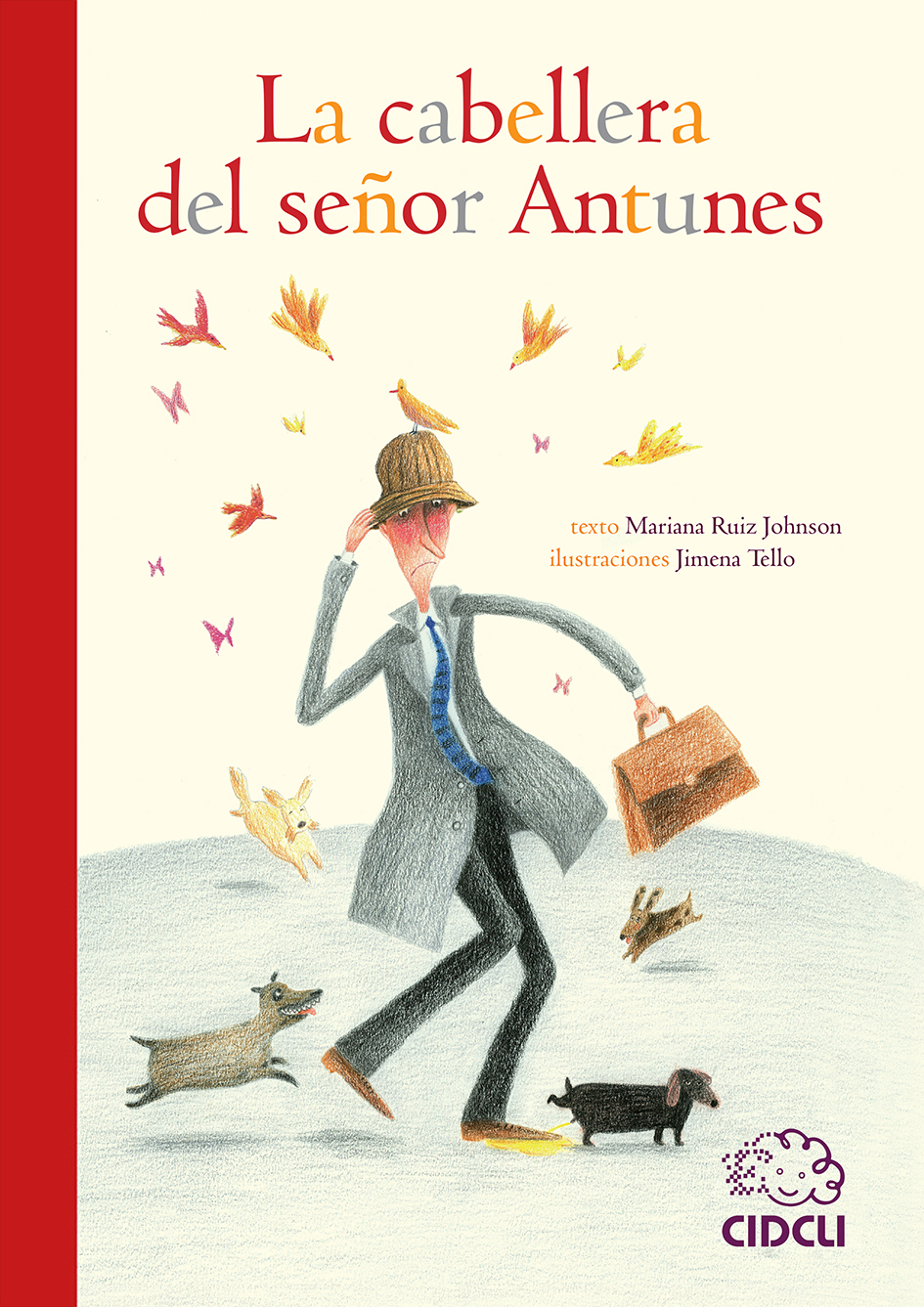 La cabellera del señor Antunes