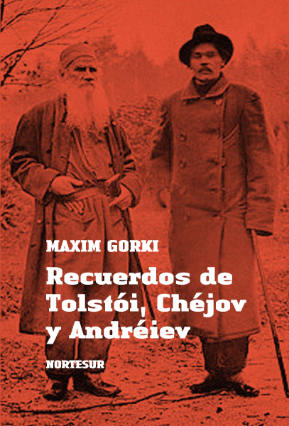 Recuerdos de Tolstói, Chéjov y Andréiev