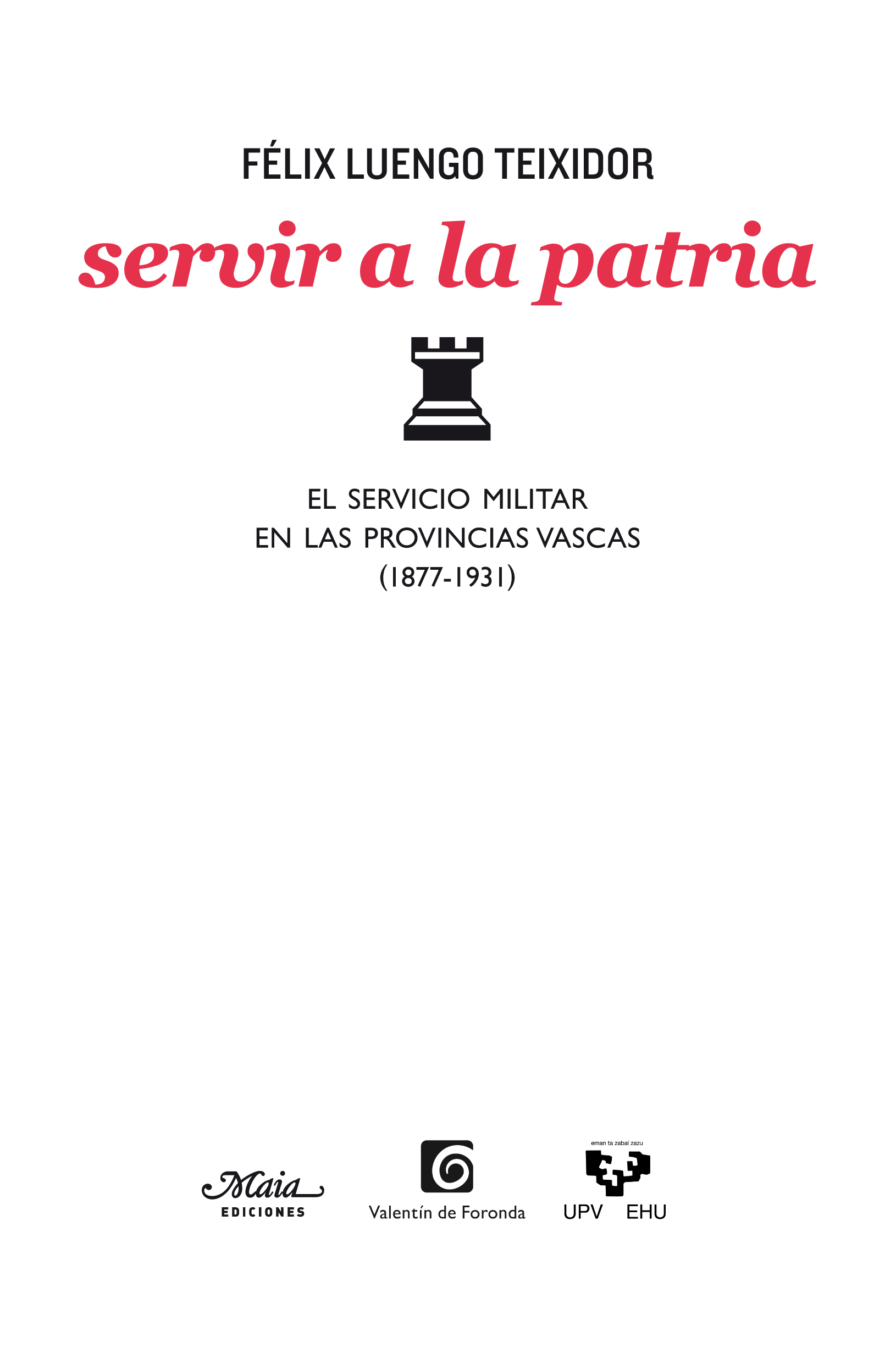 Servir a la patria