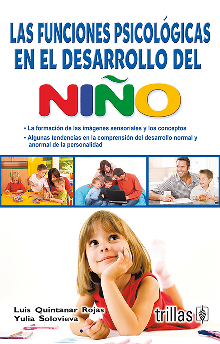 Las funciones psicológicas en el desarrollo del niño