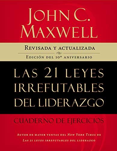 Las 21 leyes irrefutables del liderazgo
