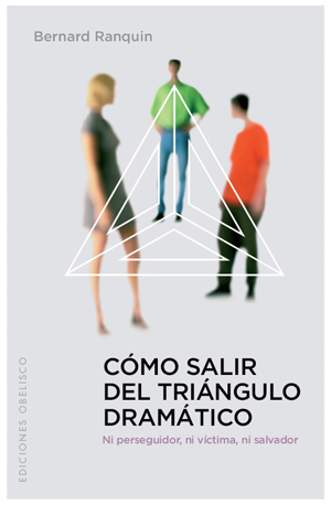 Cómo salir del tirángulo dramático
