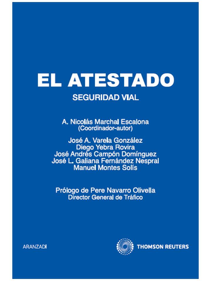 El atestado. Seguridad vial