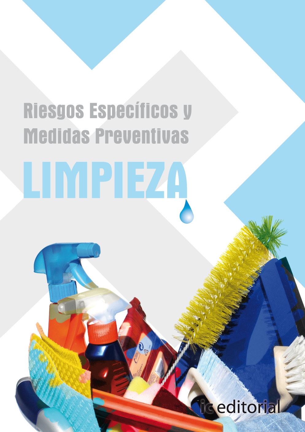 Riesgos específicos y medidas preventivas en limpieza