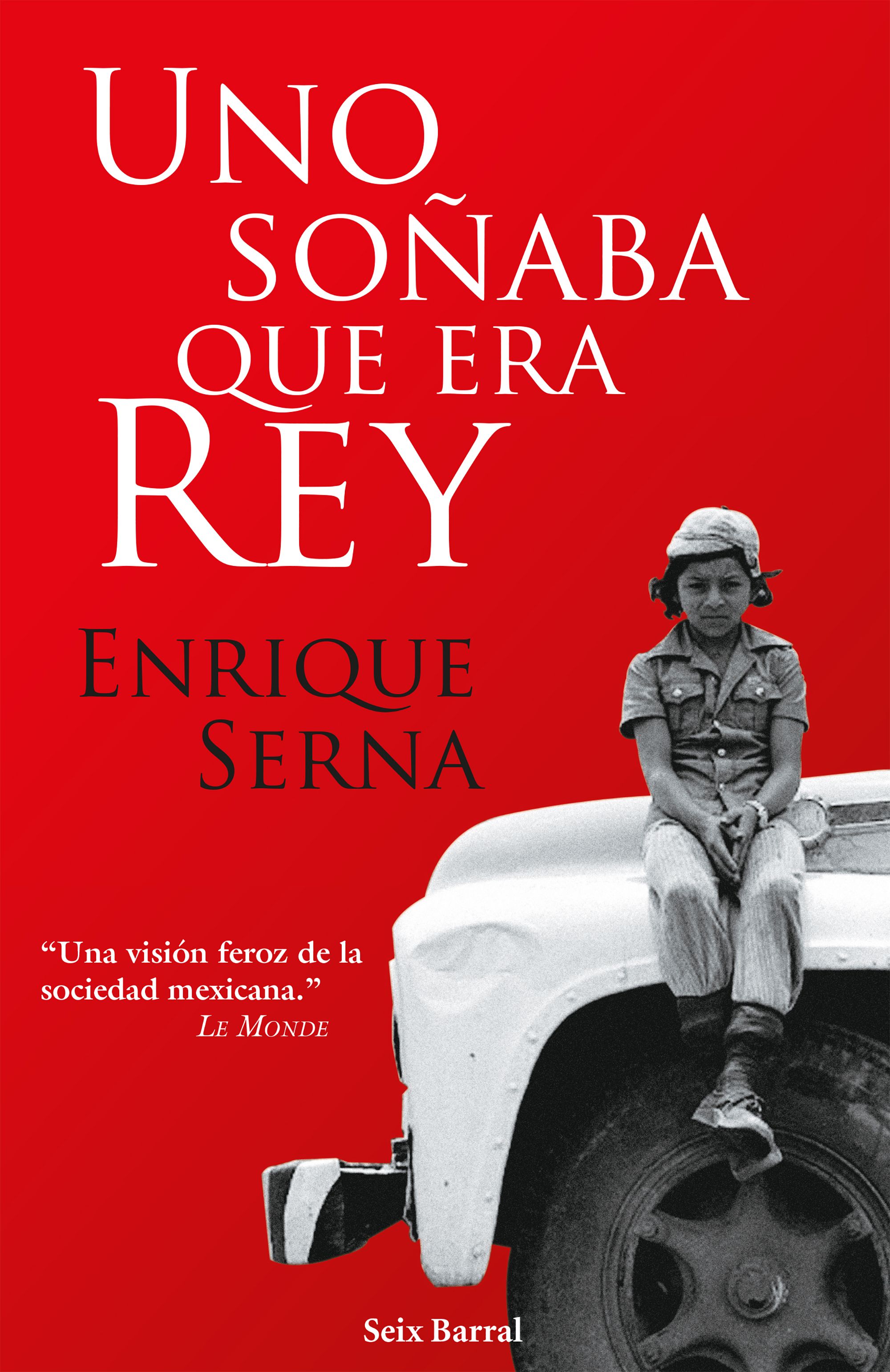 Uno soñaba que era rey
