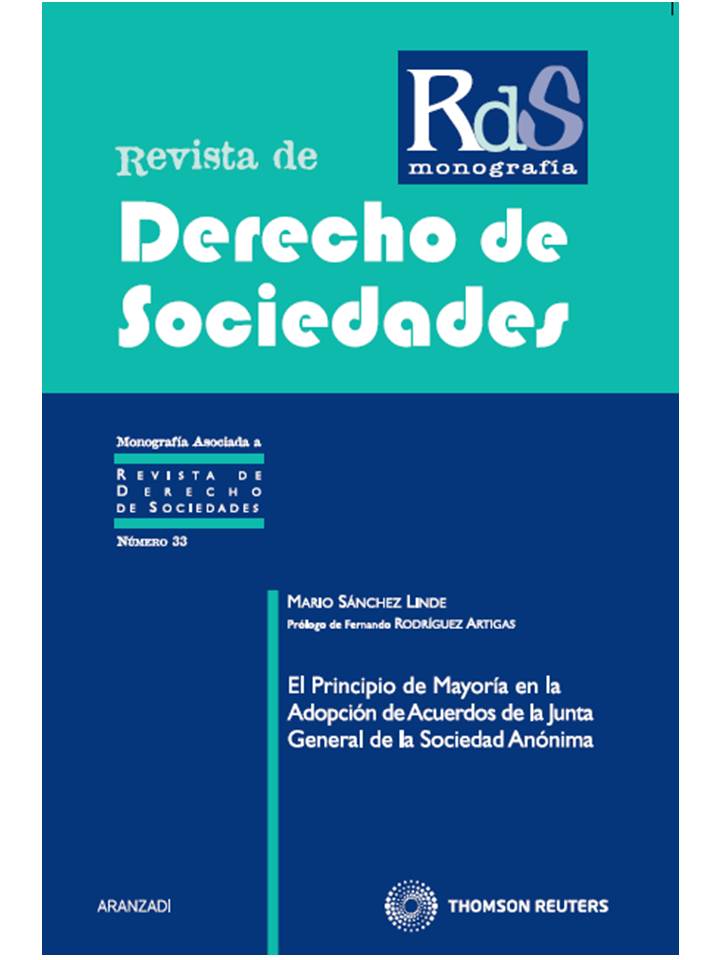 El Principio de Mayoría en la Adopción de Acuerdos de la Junta General de la Sociedad Anónima