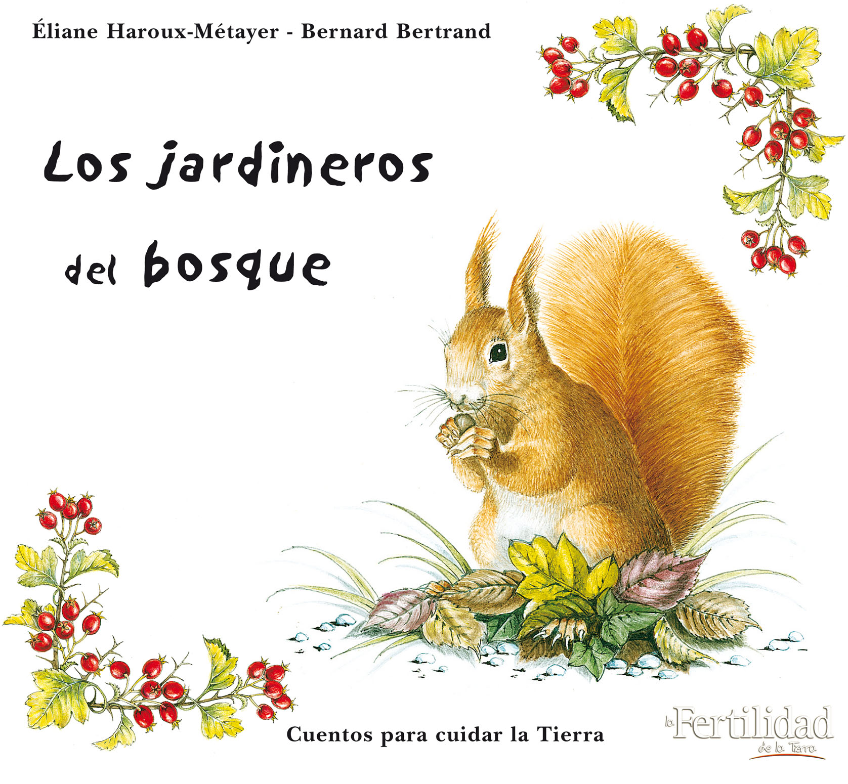 Los jardineros del bosque