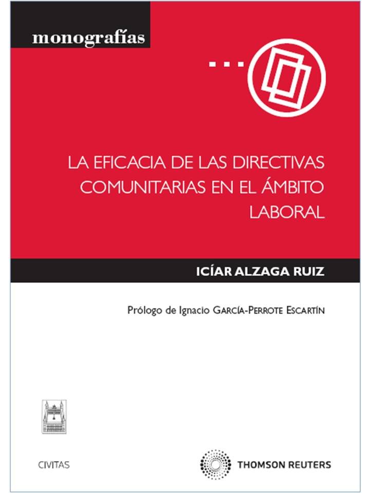 La eficacia de las Directivas comunitarias en el ámbito laboral