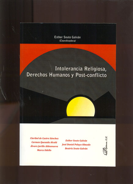 Intolerancia religiosa, derechos humanos y post-conflicto