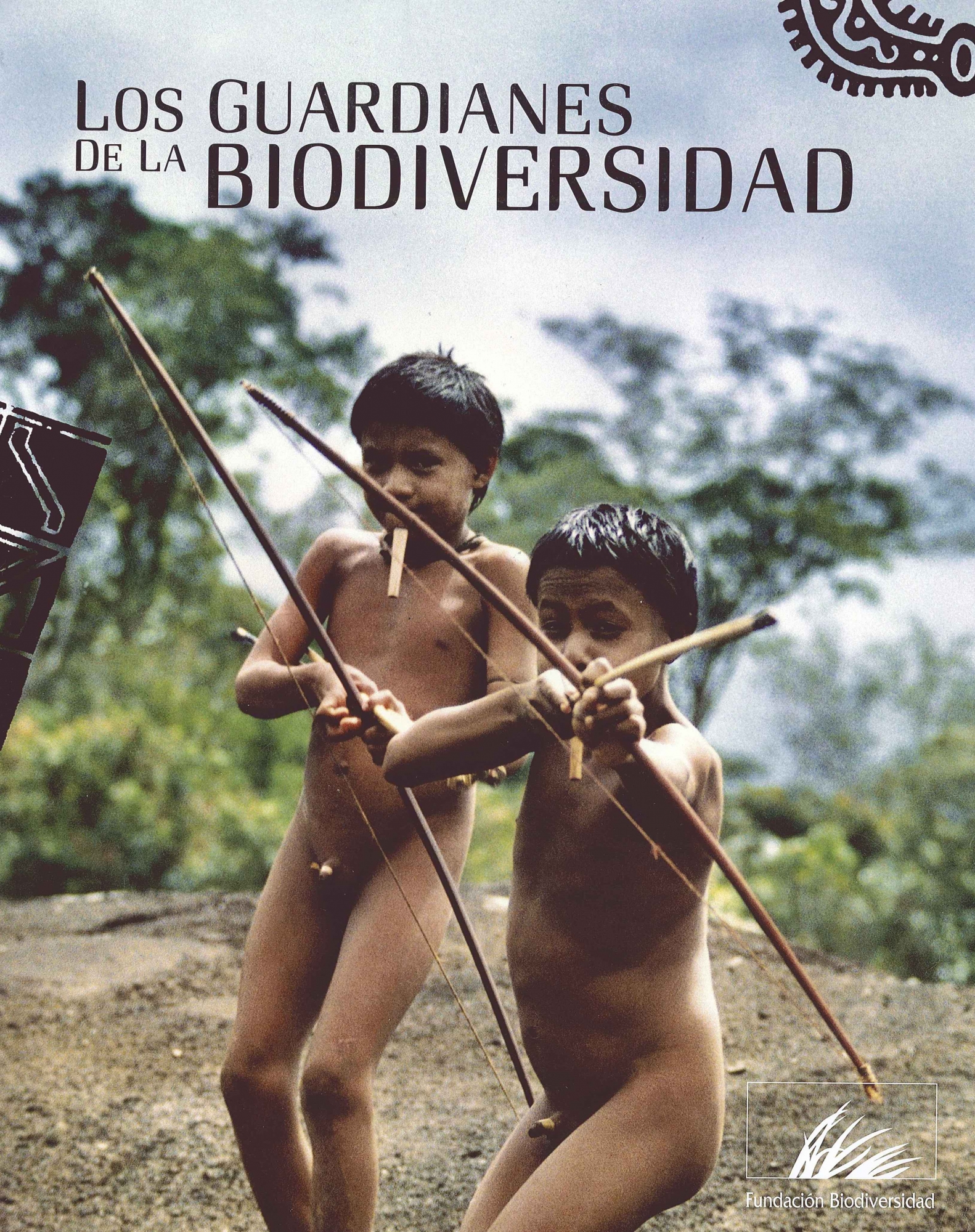 Los guardianes de la biodiversidad