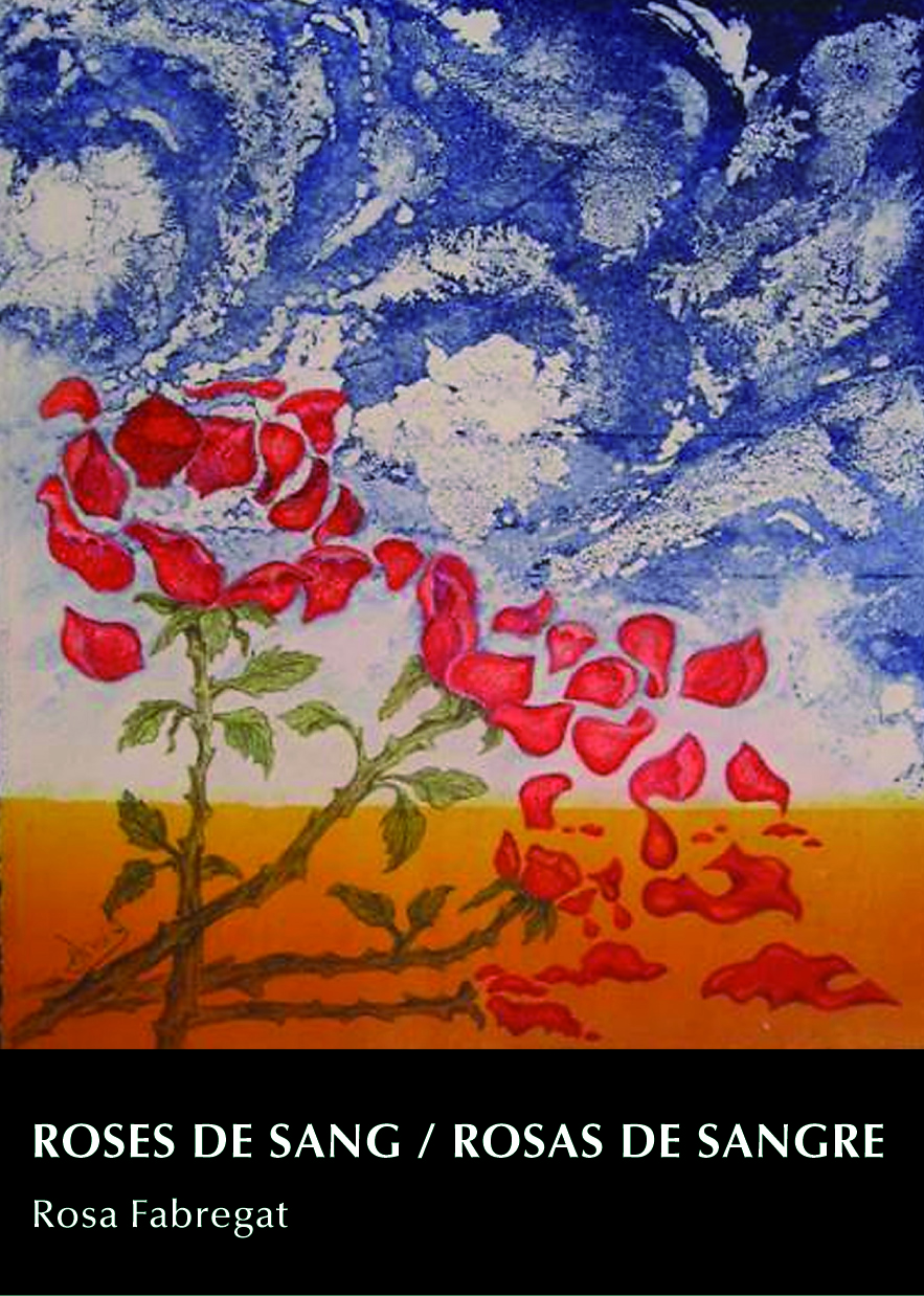 Roses de sang / Rosas de sangre