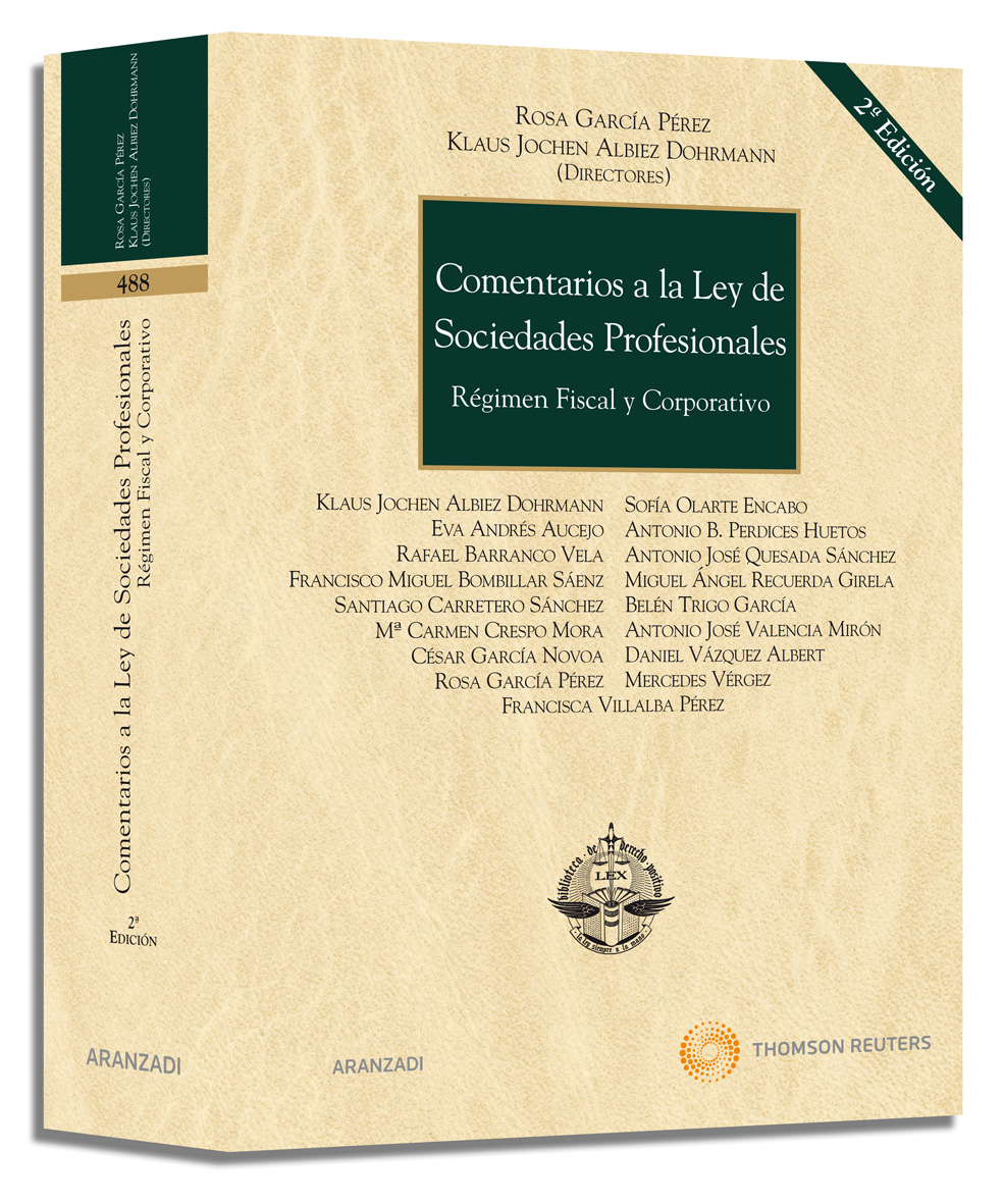 Comentarios a la Ley de Sociedades Profesionales