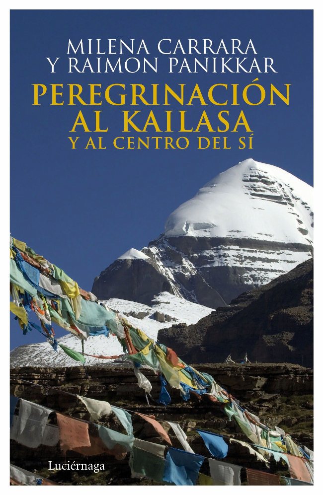 Peregrinación al Kailasa y al centro del sí