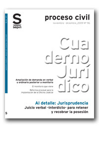 Juicio verbal -interdicto- para retener y recobrar la posesión