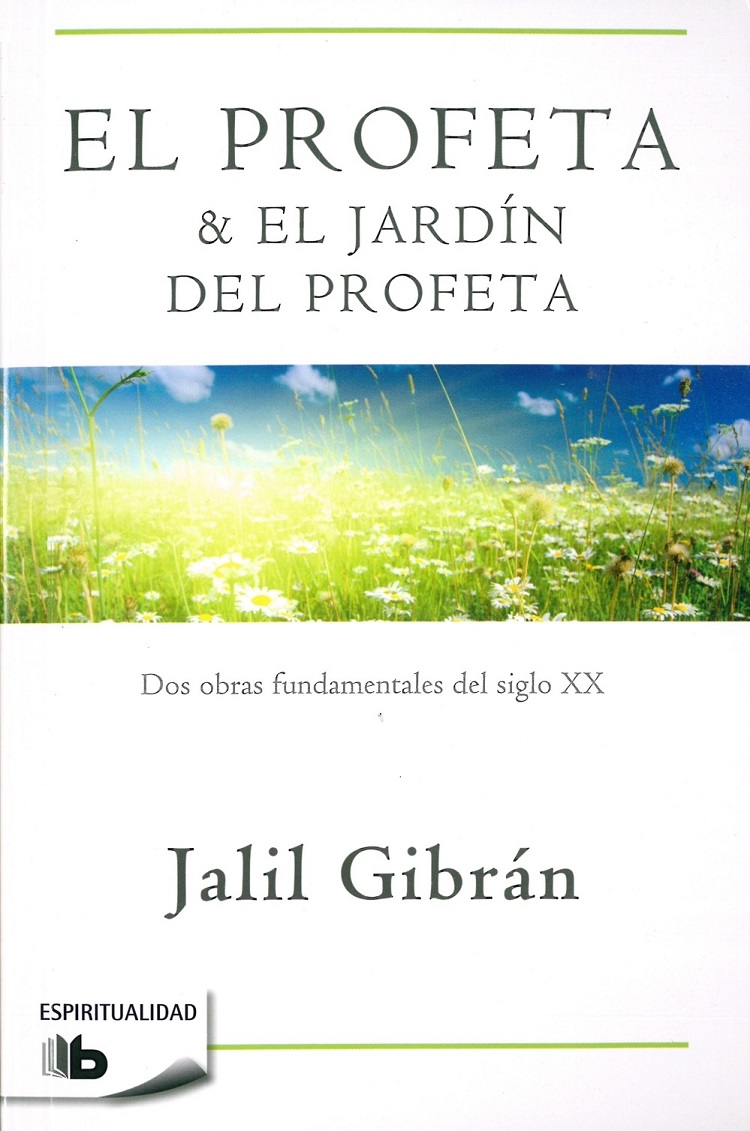 El profeta / El jardín del profeta