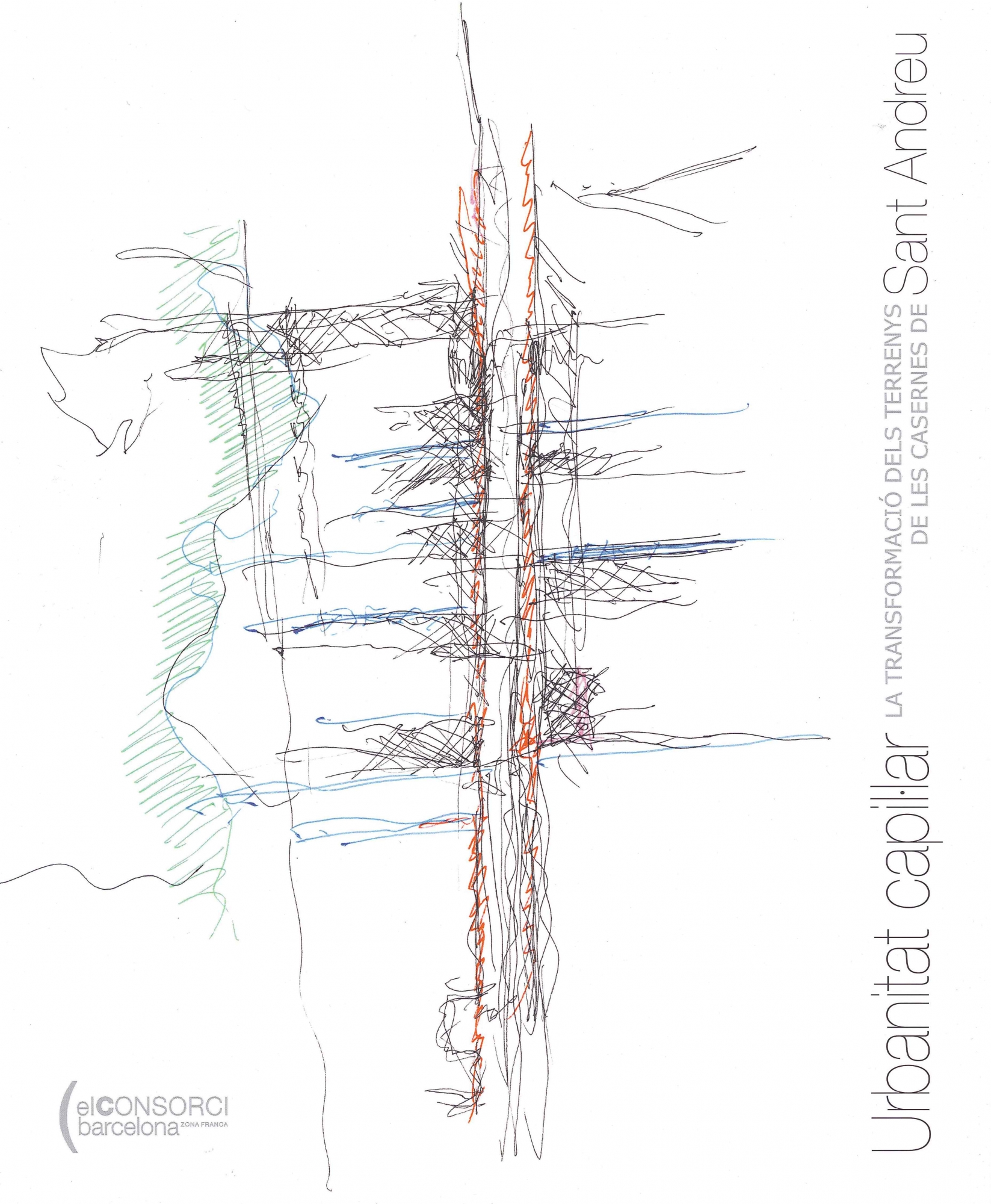 Las Casernas de Sant Andreu. Volumen I