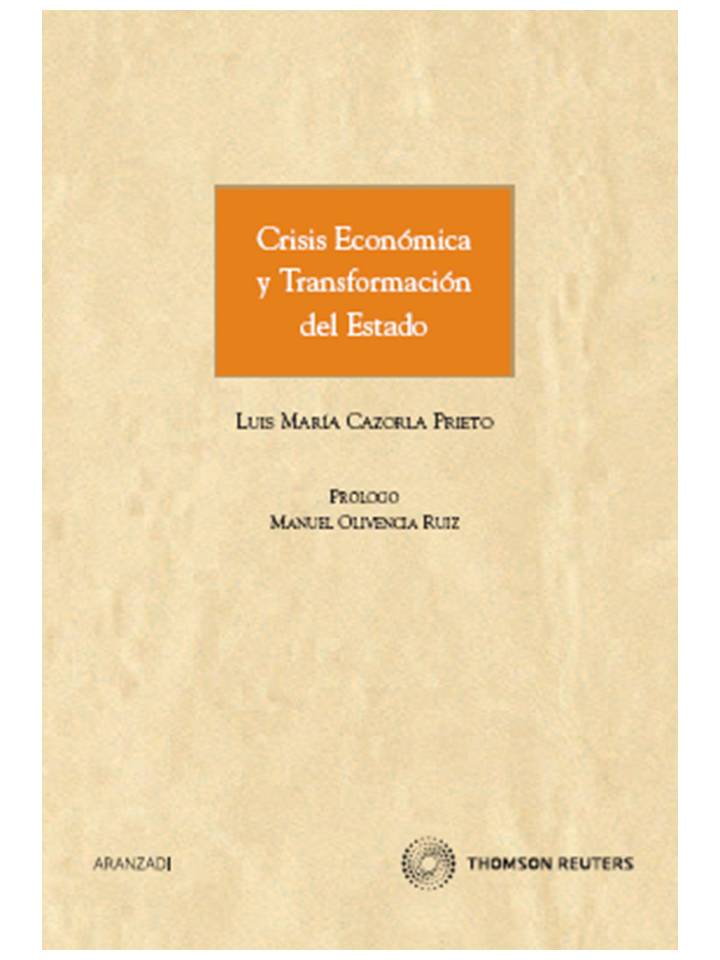 Crisis económica y transformación del Estado