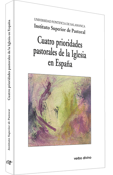 Cuatro prioridades pastorales de la Iglesia en España